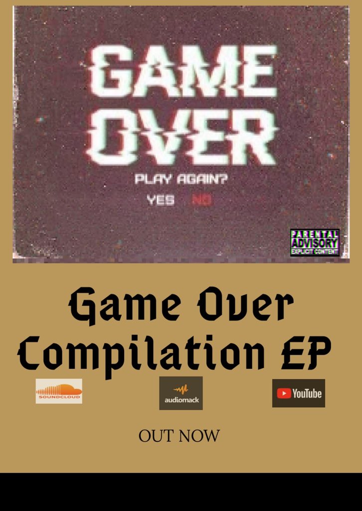 GameOverRec's tweet photo. #GameOverCompilationEP out now!!! On the following platforms:
SoundCloud: https://t.co/vDkA1eqA5h
Audiomack : https://t.co/LBj5tYi5On
YouTube: https://t.co/rCyx8litiO
@kodidalivingart @Ryxcody @tsepzeesa @Sexy_BigDave
Enjoy π₯π₯π₯π₯π₯π₯
#Sportscence #Thembi #Sjava #babeswodumo https://t.co/qNBKw0qIdZ