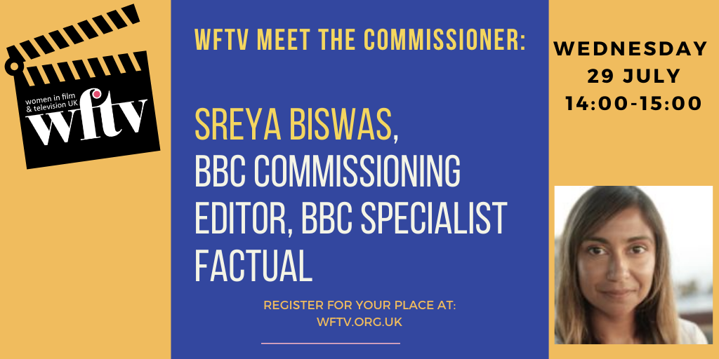 WFTV_UK's tweet photo. Join our Chair, @lizctucker in conversation with Sreya Biswas, @BBC Commissioning Editor, BBC Specialist Factual next week. Find out what makes great television and explain what you need to do to get that elusive commission - register here: https://t.co/RINQV3y7Hq #BBCCommission https://t.co/OD1utL0HP2