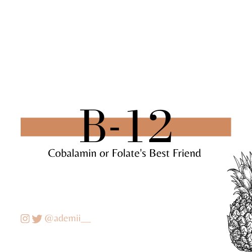 Today, we’re talking about a very important vitamin (every vitamin is important but this is essential). You can think of it as Folate’s best friend because they work hand in hand to perform their functions. Yes, I’m talking about Vitamin B12! #nutritionfridayswithademi  https://twitter.com/ademii__/status/1254760303063072770