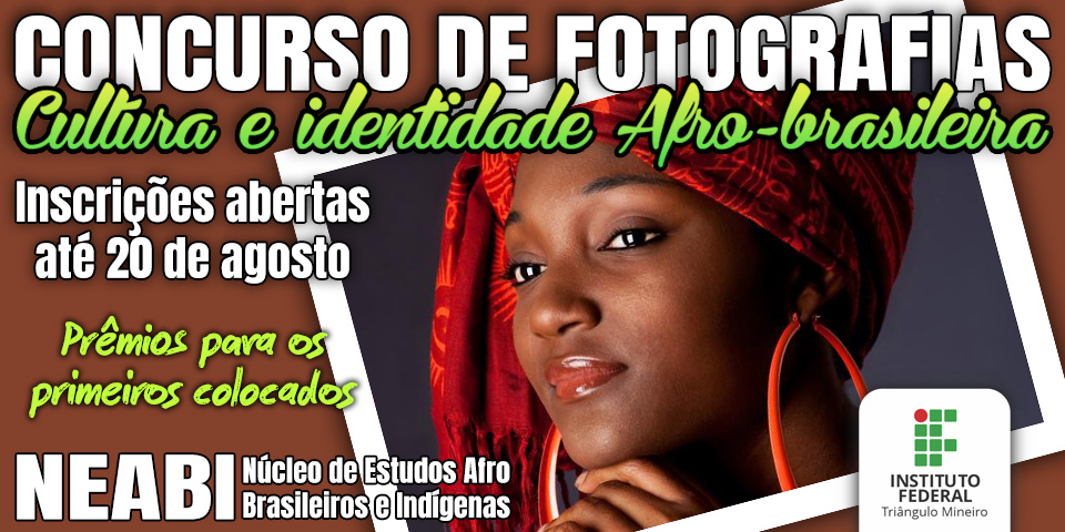 IFTMoficial's tweet photo. O IFTM convida alunos e egressos a participarem do Concurso de Fotografia dos Núcleos de Estudos Afro-Brasileiros e Indígenas (NEABI), com o tema "Cultura e Identidade Afro-brasileira": https://t.co/yunGS9CAf6
#SouMaisIFTM #OrgulhodeSerIFTM #FicaEmCasa #JuntosContraoCoronavírus https://t.co/3HR20mrUKq