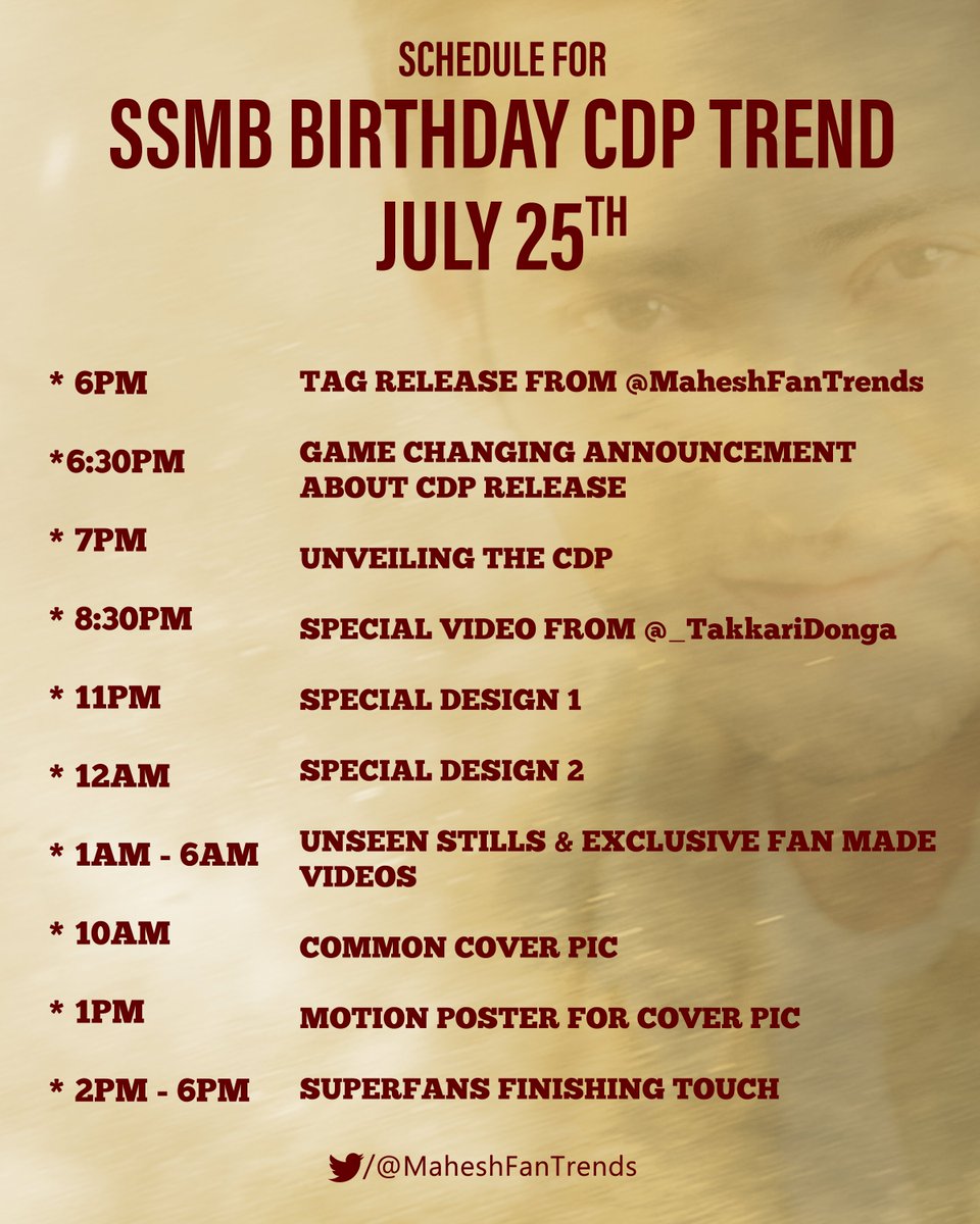 MaheshFanTrends's tweet photo. Here Is The Schedule For CDP Trend ( July 25th ) !! ๐ฅ
@urstrulyMahesh #SarkaruVaariPaata #SSMBBdayCDPFromTmrw https://t.co/UaHjddbZBV