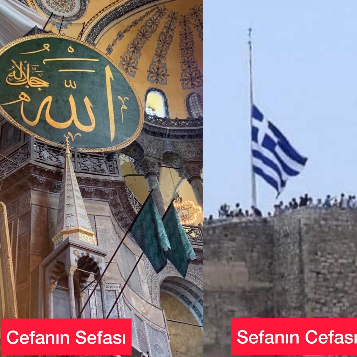 Cefanin sefasını biz,
Sefanin cefasını Yunan çekiyor!  
#AyasofyaKebirCamiiSerifi 
#AyasofyaCamii 
#AllahRazıOlsunReis