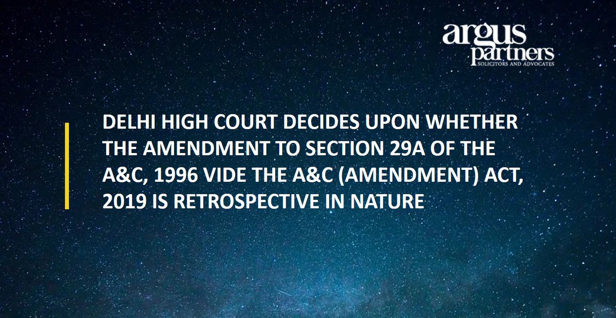Argus_Partners's tweet photo. #DelhiHC on July 21, 2020 decided upon whether the amendment to #Section29A of the #ArbitrationandConciliationAct, 1996 vide the #ArbitrationandConciliationAmendmentAct2019 is #retrospective in nature?
https://t.co/d6kNgrQiMR
By @Akkomuni, Partner & @KD291994, Associate. https://t.co/tnk5mfSkdV