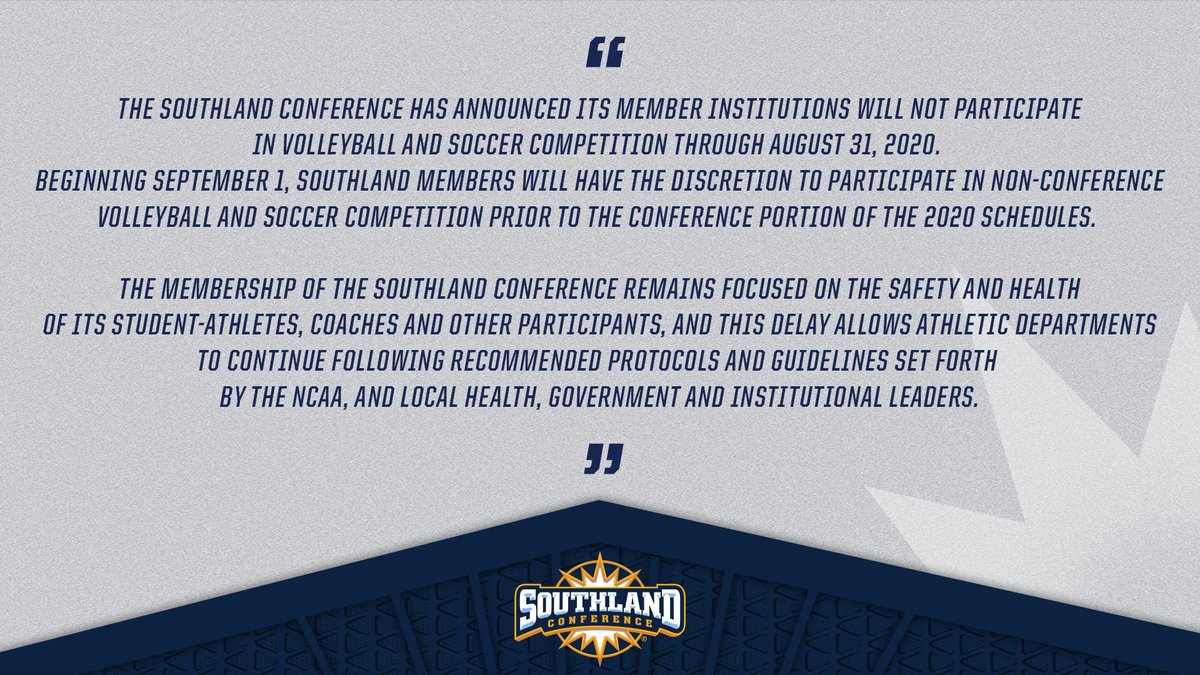 SouthlandSports's tweet photo. The Southland Conference announces a change to the start of the 2020 ⚽️&amp;🏐 seasons #SouthlandStrong https://t.co/b46ZQ8JwKq