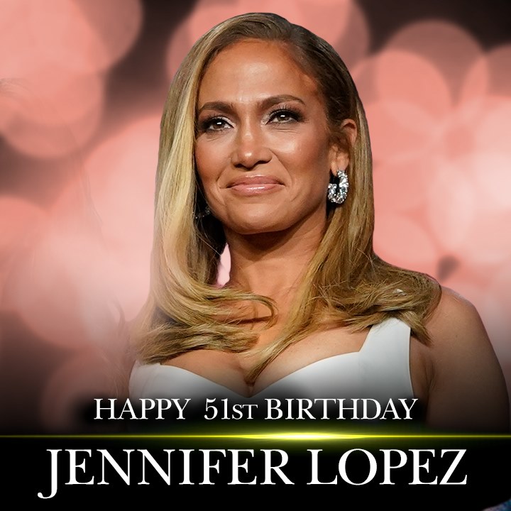 HAPPY BIRTHDAY! Happy 51st birthday to Jennifer Lopez.      