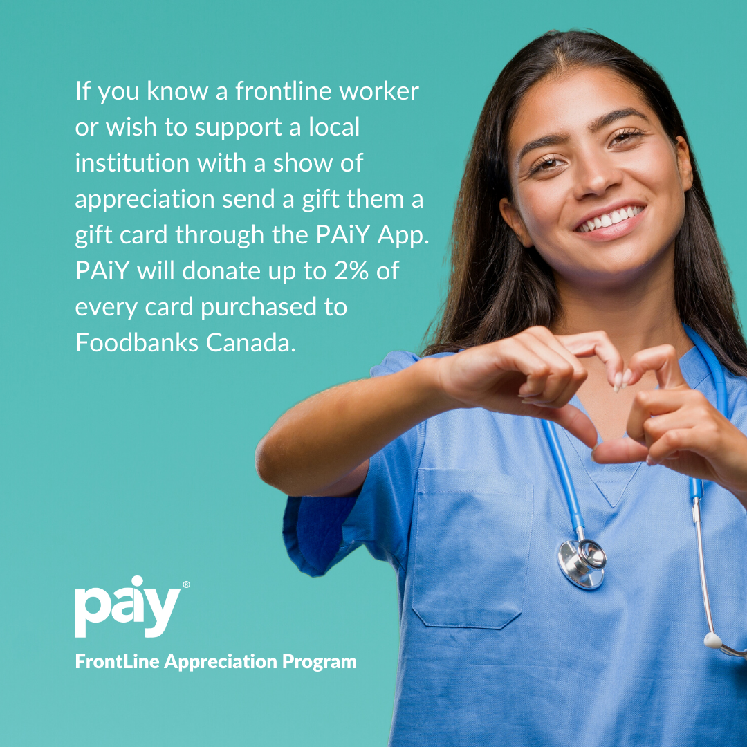 PAIY_App's tweet photo. Show your support for the frontline workers and first responders in your life by sending them a gift card through the PAiY app! We will donate up to 2% of every gift card given to @foodbankscanada!
https://t.co/XhaYFNAMP0

#frontlineworkers #covid19 #paiy #4pay #foodbanks https://t.co/tS1nhZOIUy