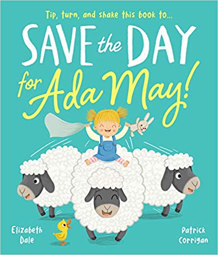 LizDaleAuthor's tweet photo. I'm delighted to share that Save The Day for Ada May has been shortlisted for a Teach Early Years Award 2020 in the ‘Picture Books’ category!Thanks to @WillowTreeBook for publishing &amp; Patrick Corrigan for his fab illustrations &amp; to Ada May for getting into such tricky situations! https://t.co/RBq2aCnRZ9