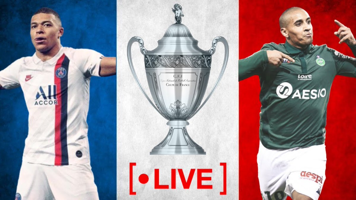Regarder Paris Sg Vs Saint Etienne Finale Diffusion En Direct
