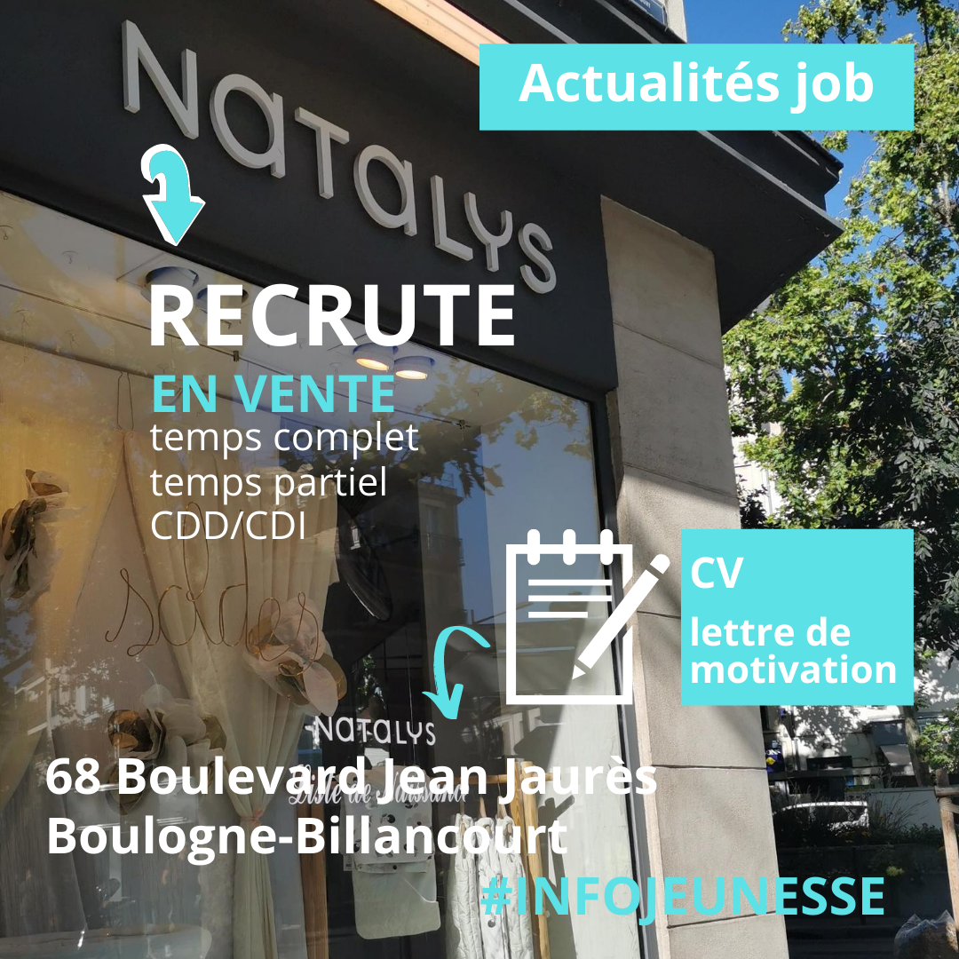 BIJBB's tweet photo. #InfoJeunesse bon plan #job #Emploi #Recrutement en vente 
#votrejob à #BoulogneBillancourt avec #Natalys
 #CV 📄&amp; LM 📝👉🏼68 Boulevard Jean Jaurès
infos 📞01 46 05 33 22 https://t.co/AiAgFpO5Dz