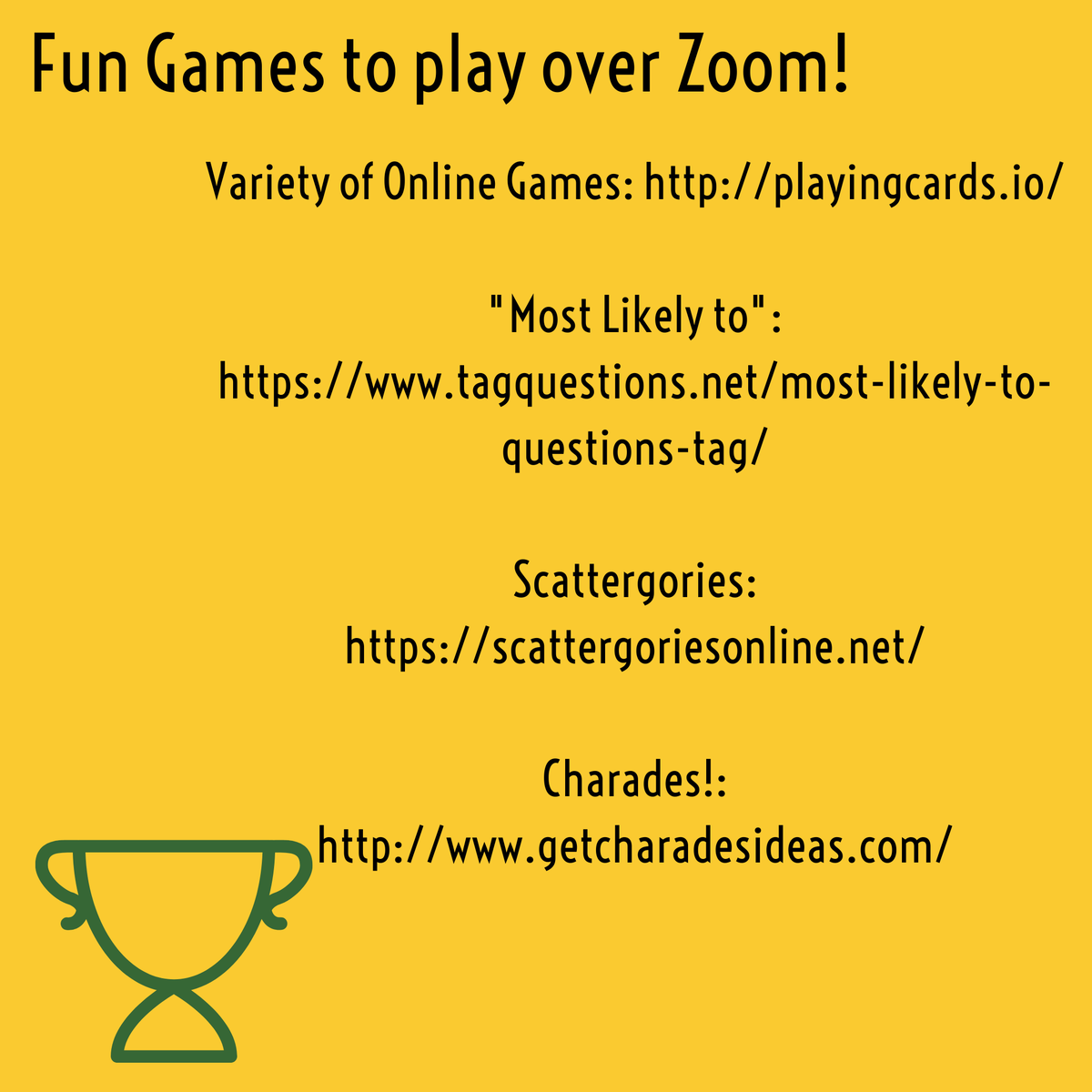 School going virtual shouldn't stop you from bonding, here are some games you can play over video chat! To all our incoming freshmen/current students: many of our clubs have their own social media pages to post their online events! Don't be afraid to follow them and be involved!