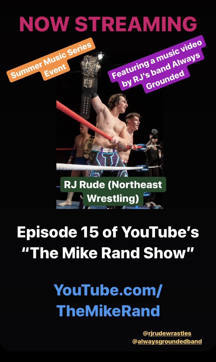 mikerandcom's tweet photo. #InzanelyRude fans! Be sure to catch #YouTube’s #TheMikeRandShow! Watch @newwrestling1’s tag-team champ #RJRude in episode 15 out now featuring a music video by RJ’s Band #AlwaysGrounded! #OfficialMikeRand #MikeRand #SummerMusicSeriesEvent @RJRudeWrastles @grounded_always https://t.co/G5reBP1mox