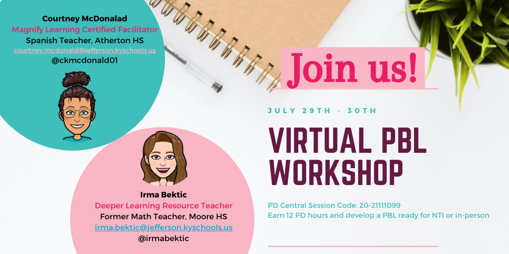 ckmcdonald01's tweet photo. Hey @JCPSKY #secondary educators! @irmabektic and I invite you to join us for a 2 day, virtual #PBL workshop. Collaborate with other educators to explore new tools and develop amazing PBL for NTI and beyond. (PD Central: 20-21111099) #WeAreJCPS https://t.co/2EJ6C1mWRG