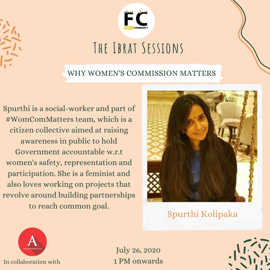 Join us this Sunday as #TheFireflyCommunity and we host the amazing @SpurthiKolipaka on a freewheeling Instagram (thefireflycommunity) chat about the non-existant Women's Commission in the State of Telangana despite all promises and allocation of budget!  

#WomComMatters