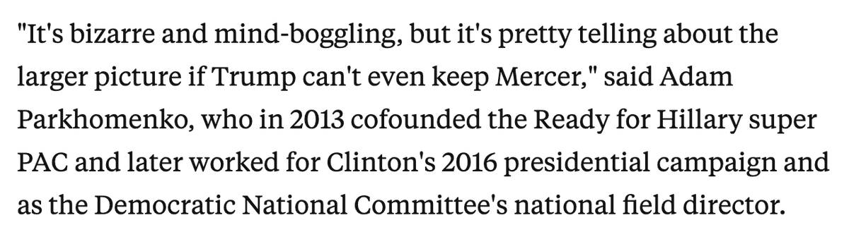 4/ Democrats, predictably, are pleased that Trump isn't getting Mercer money. One, however, said the symbolism is equally profound: