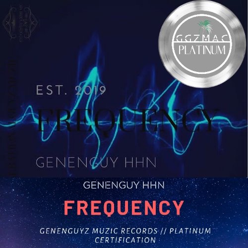 ggzmac's tweet photo. #Frequency by @Ngborgique is now Certified Platinum ๐ฟ 1โฃ of only 1โฃ2โฃ 2019 tracks in the album to achieve this #GGZMAC status ๐ @GenengyzMuzic #GGZMACplatinum https://t.co/sColSebTzp