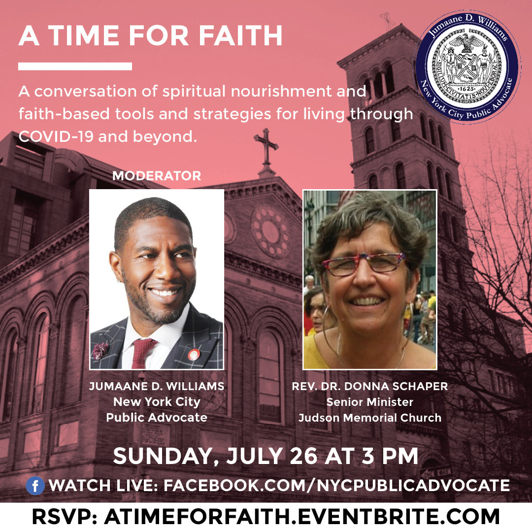 nycpa's tweet photo. How can faith-based institutions play a role in addressing systemic racism and the social challenges we face? A #TimeforFaith returns this Sunday, July 26, with insights from Public Advocate Williams @Donnaschaper of @judsonchurchnyc:
 
RSVP here: https://t.co/6TMfPFwrLH https://t.co/7jHhhaOJnW