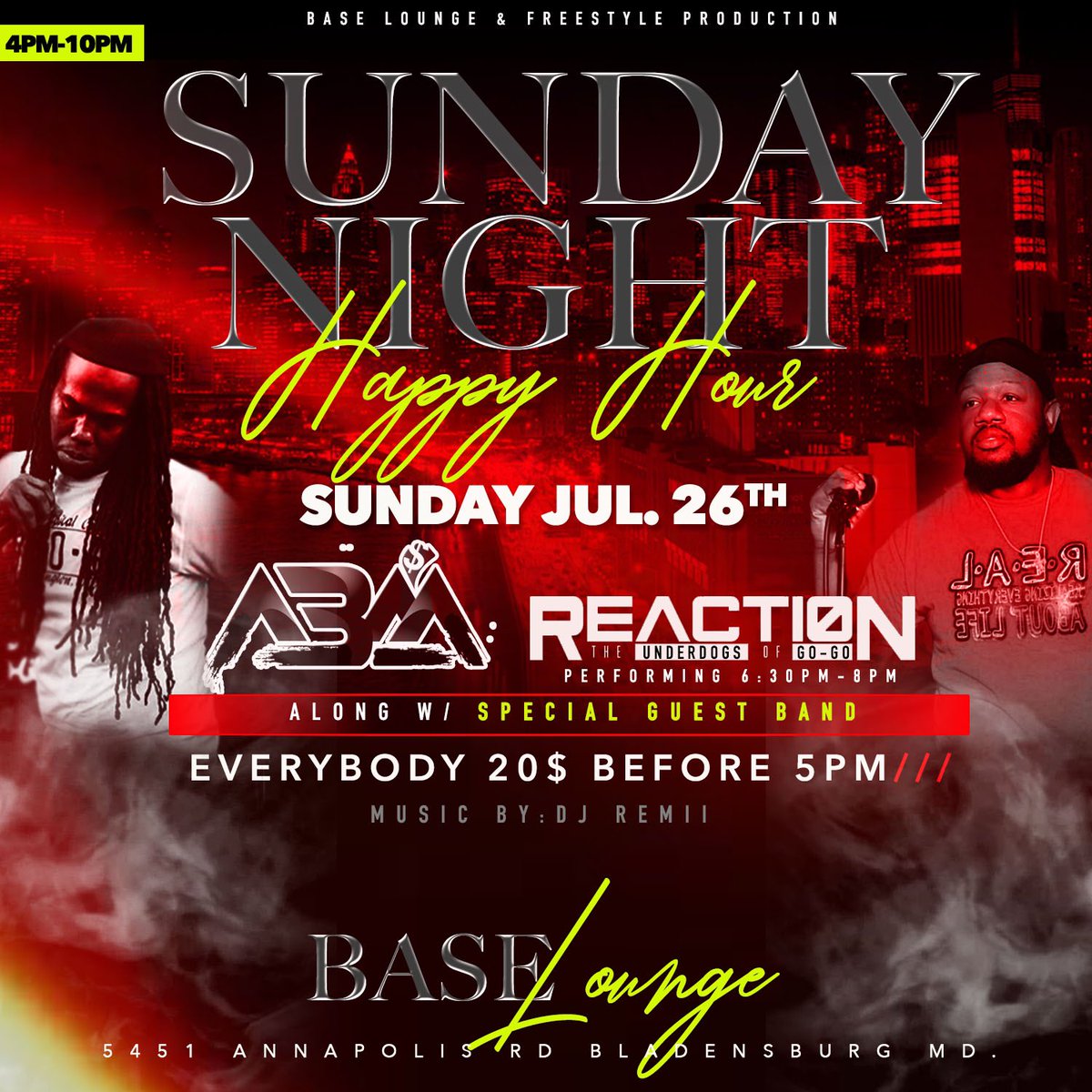 We Back at Base Lounge Sunday Night Happy Hour! July 26th ABM &amp; <a href="/reactionband/">reaction band</a> Along w a special guest band!! Everybody $20 Before 5PM! Music by @djremiipromo #ABM #BaseLounge #ReactionBand