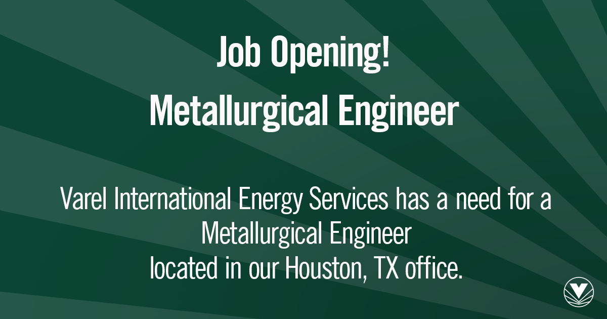 Varel is looking for a Metallurgical Engineer located in our Houston Texas office. If you are looking for more information about the job or would like to submit your resume please click:  zcu.io/5c7Q