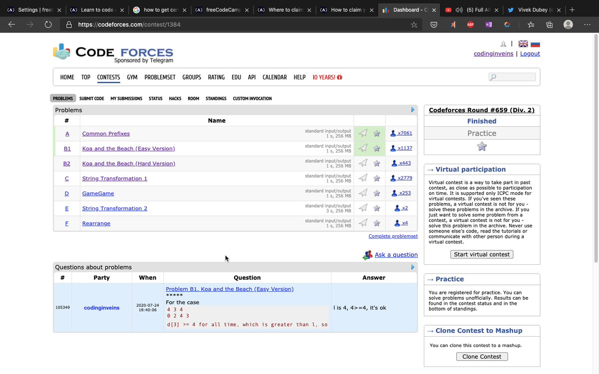targaryen_vivek's tweet photo. Day 106:
✅ Solved two medium level LeetCode questions
✅ Completed the javascript course of freecodecamp which seemed impossible few days back😃
✅ Did Codeforces round, could have done better.
✅ Upsolved previous contest
#100DaysOfCode #CodeAsylums
https://t.co/q8ZjNcgmYV https://t.co/9lCaYAhi8H