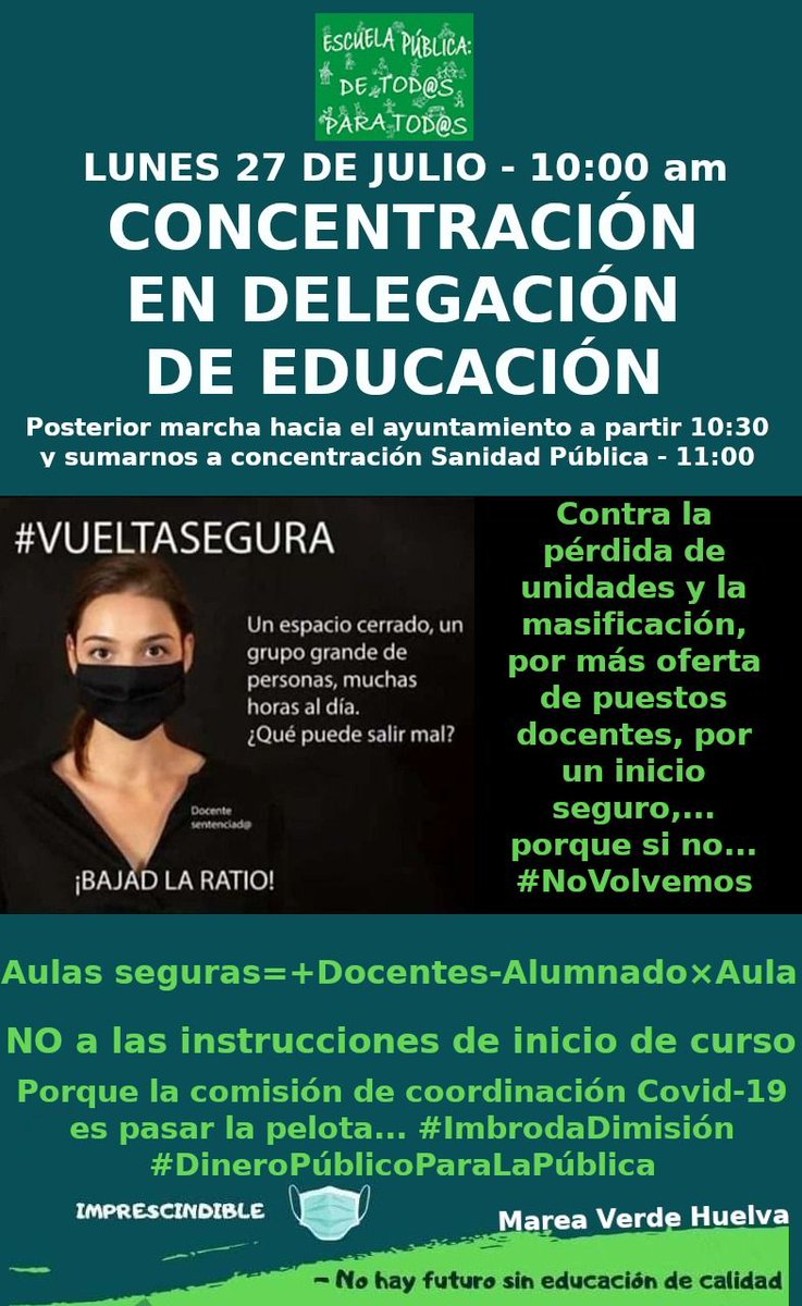 MVerdeAndaluza's tweet photo. Este lunes tenemos una cita para defender la Educación Pública de los ✂en #Huelva y por una #VueltaAlColeSegura ante #COVID19

⏰ 10h Delegación de Educación. 
#AulasSegurasYa #BajadaDeRatioYa

🎤¡ Únete y difunde! Es asunto de todas! Te esperamos! 💪💚
#ImbrodaDimision https://t.co/VeSgWRt4Cl