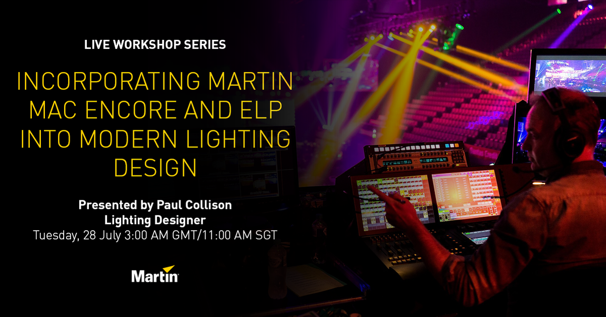 Martin_Global's tweet photo. Incorporating Martin MAC Encore & ELP Into Modern Lighting Design
Presented by Paul Collison
Tuesday, 28 July 3AM GMT/11AM SGT
An in-depth look at the versatility of the #MACEncore and ELP fixtures in lighting design for unique applications.
Register: https://t.co/65nDHWrB8w https://t.co/w31eSmlIh4