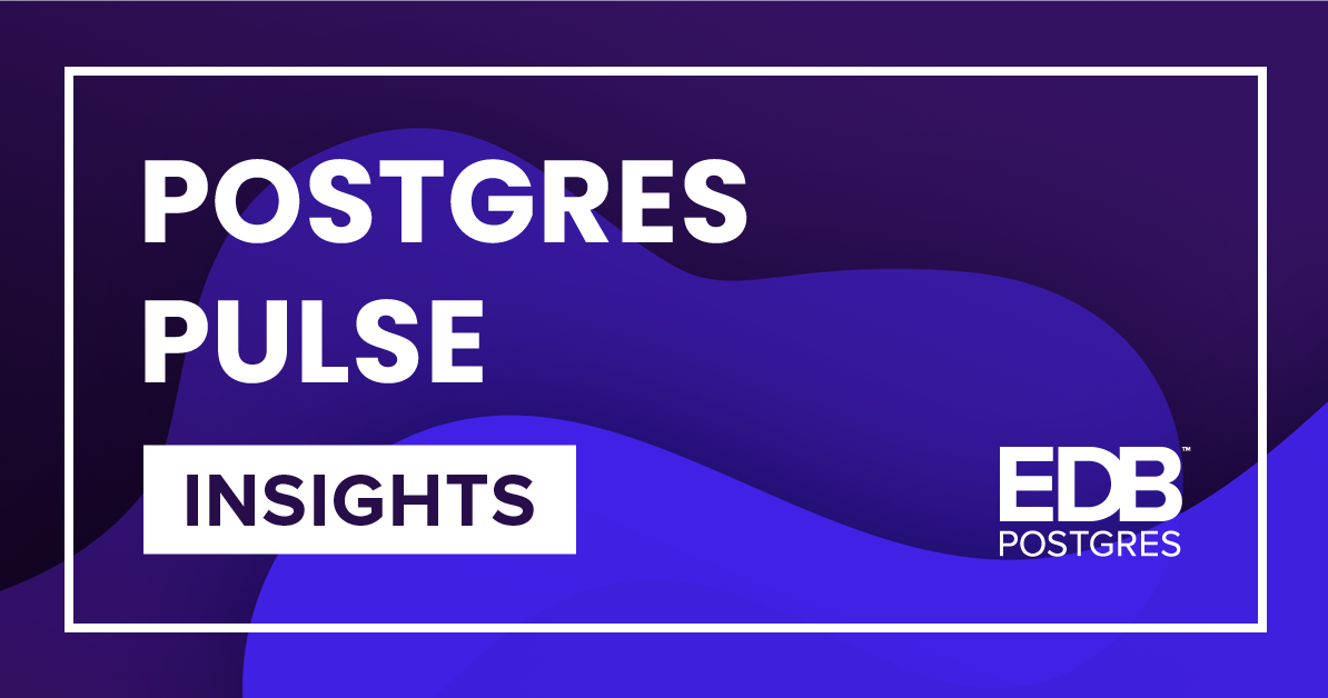 EDBPostgres's tweet photo. What does it take to properly maintain #Postgres? Learn how to go beyond the common #database maintenance tasks, achieve #HighPerformance, and do more with #PostgreSQL. https://t.co/DcyTy1rKQv #DatabaseMaintenance #PostgresPulse https://t.co/WeT7MyMFaZ