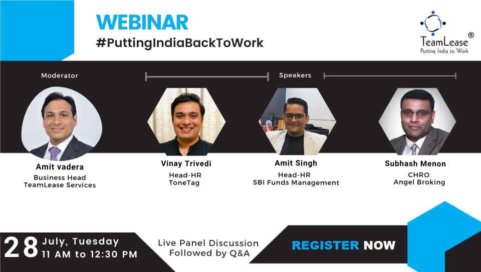 TeamLease's tweet photo. #RegisterAndShare: https://t.co/YVEgWwFwb4
TeamLease is back with another group of panelists to discuss the topic “Putting India Back To Work: Road to Recovery" Live.

Date: 28th July - Tuesday
Time: 11:00 AM to 12:30 PM

Register Quickly.

#PuttingIndiaBackToWork #LiveWebinar https://t.co/J5RZSNwsH1