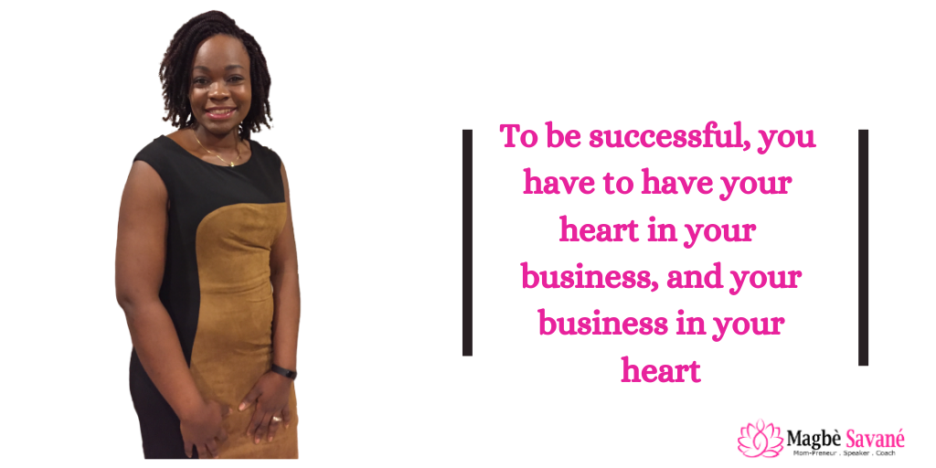 Have your heart in your business, and business in your heart. It is the simplest way to see success in your venture without applying much effort.

#business #womenofcolor #empowerment #businesscoach #mindsetcoach #coach #heartofbusiness