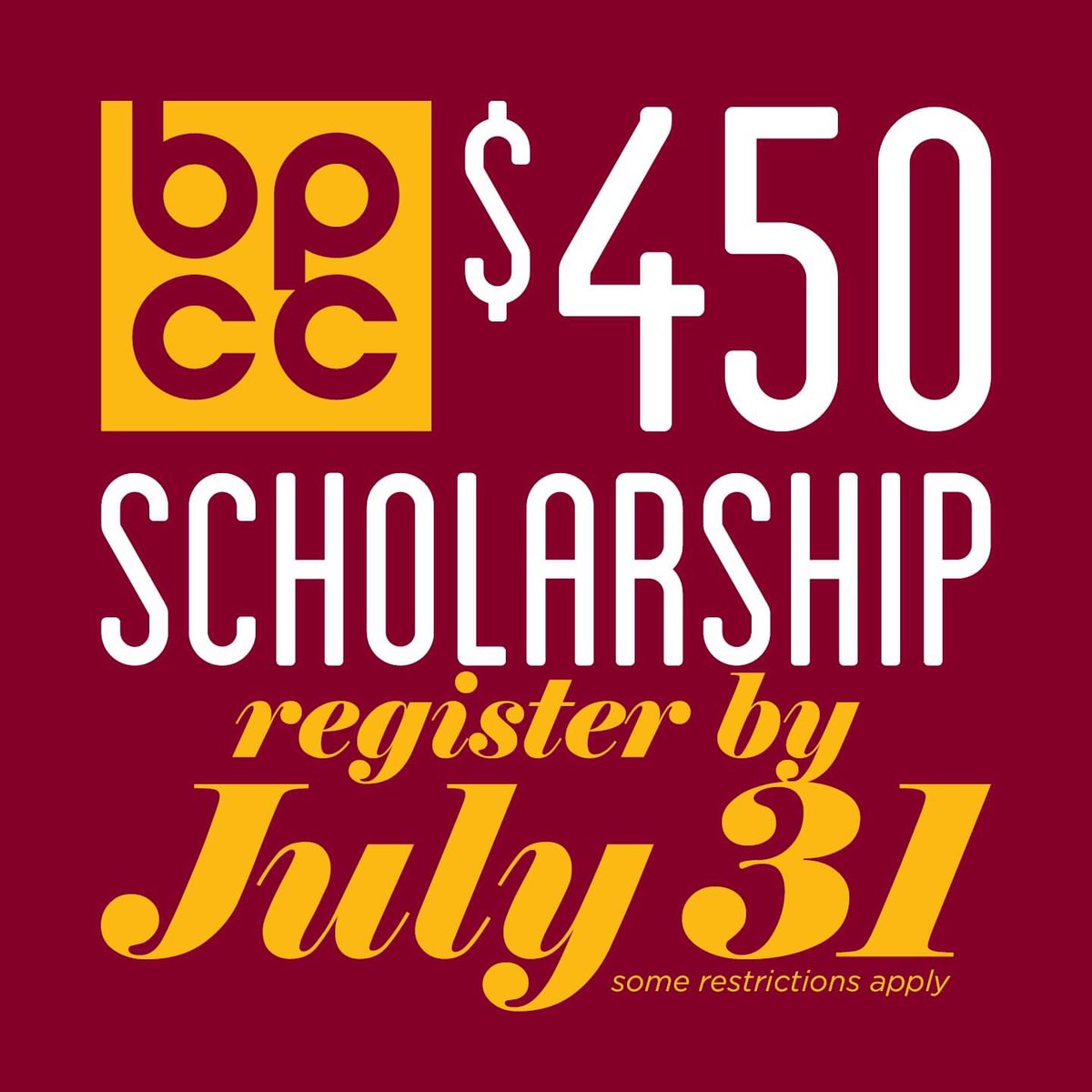 BPCCCavs's tweet photo. Register for classes by next Friday, July 31, and receive our $450 scholarship. Some restrictions apply. Visit https://t.co/S3xm1vYsVl for more information. Opportunity awaits! Are you #BPCCbound? https://t.co/lLYMmB9a6u