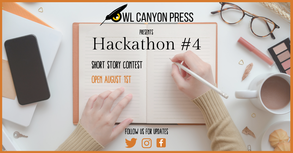 owlcanyonpress's tweet photo. Calling all writers! Owl Canyon Press is opening #HACKATHON #4 submissions on August 1st, 2020! We are giving away $2,250 in cash prizes + the chance to be published! You can find more information here: https://t.co/TBG2UksMRw
#writingcontest #shortstorycontest #flashathon https://t.co/KB9jFlj5DH