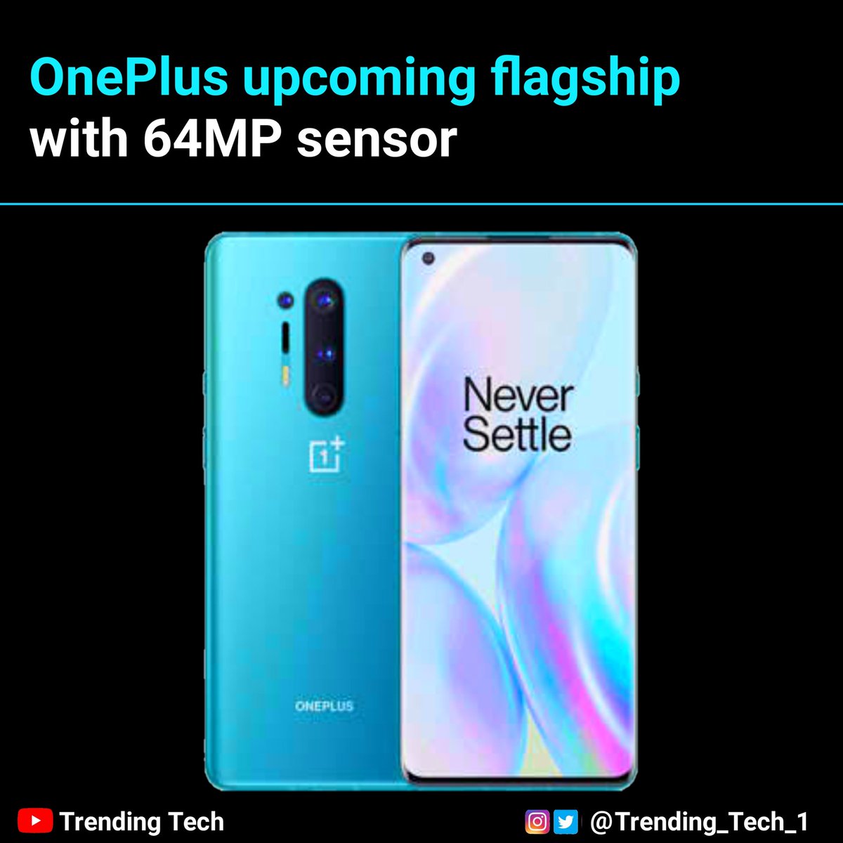 TrendingTechin's tweet photo. #OmePlus upcoming flagship ( oneplus 8t series ) maybe, comes with 64 MP main camera sensor ..........( New leak )
-
-
#OnePlus8tPro #OnePlus8tSerise https://t.co/YEKeC7ZgFM