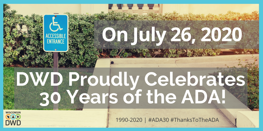 WIWorkforce's tweet photo. DWD is proud to celebrate the 30th Anniversary of the Americans with Disabilities Act on July 26th! Here at DWD, we honor the legacy of the ADA through our many programs and services that support Wisconsinites with disabilities in the workforce! #ADA30
https://t.co/XFI80g7Arw https://t.co/MENYGfv7iH