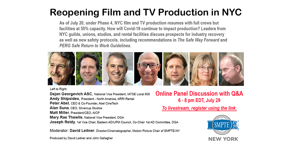 smpteny's tweet photo. SMPTE NY July 2020 Section Meeting: "Reopening Film and TV Production in NYC" Register: https://t.co/AOWl0fUS6O https://t.co/MF4YXFzrin