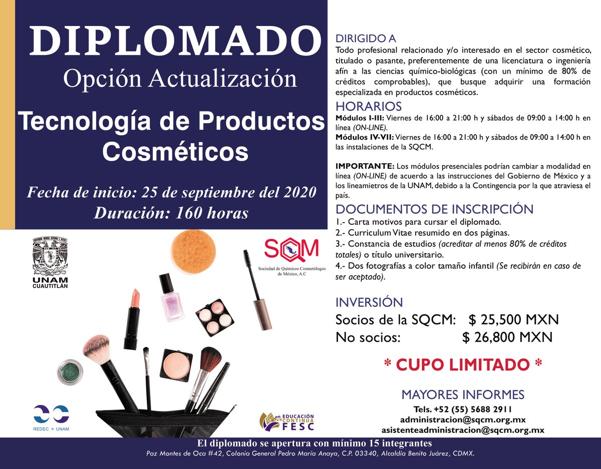 SQCMofficial's tweet photo. #SQCM
#Diplomado2020
La Sociedad de Químicos Cosmetólogos de México en colaboración con la UNAM, te ofrece la oportunidad de capacitarte.
Diplomado "Tecnología de Productos Cosméticos", fecha de inicio 25 de septiembre de 2020.
https://t.co/JOiTafks1O https://t.co/SskQkiKpcD