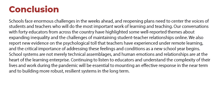tl;dr listen to teachers. They are concerned about feeling inefficacious, burning out, losing connections with student, and watching society become more inequitable. School leaders that address these issues will have better reopening success than those that don't. 20/20