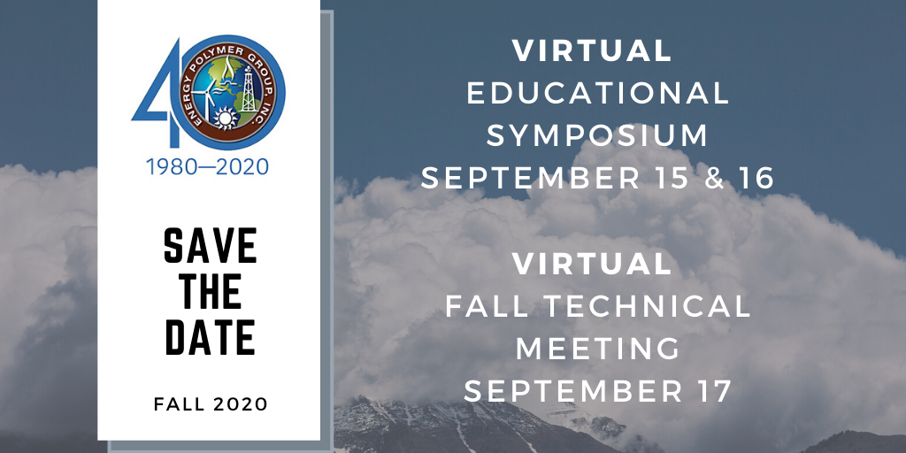 Have you marked your calendar, yet, for our 2020 #Virtual #EducationSymposium & #TechnicalMeeting?? 

SAVE THE DATE, and we will see you there!

#EPG #professionaldevelopment #continuingeducation #virtualconference #plastics #rubber #savethedate