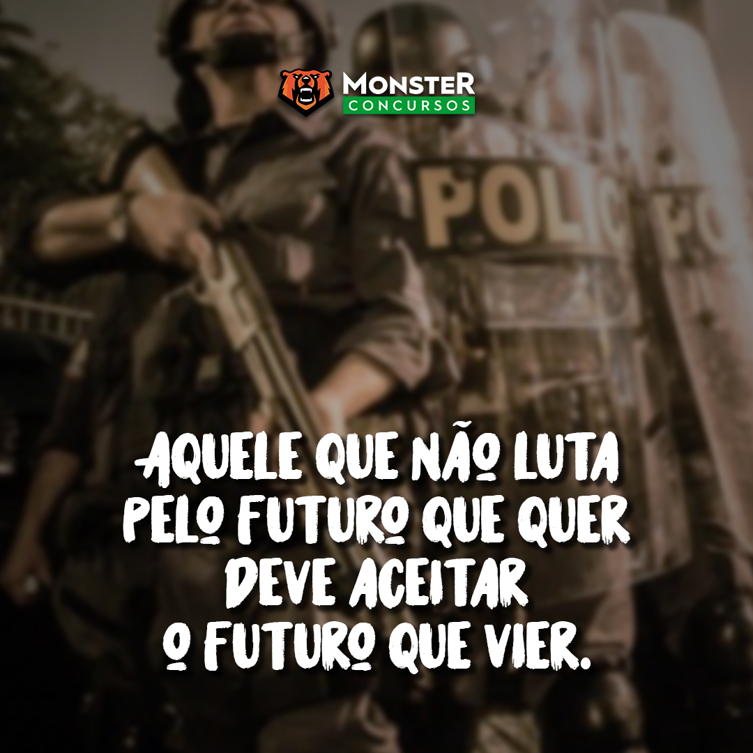 Monster Concursos on X: 👊🏽 Bora, #bisonho! Só você pode mudar o seu  futuro! . Vamo junto mudar de vida 💪🏽💚 . . . . . #monsterconcursos  #motivacional #tudonossonadadeles #sucesso #dedicacao #concurseiros #