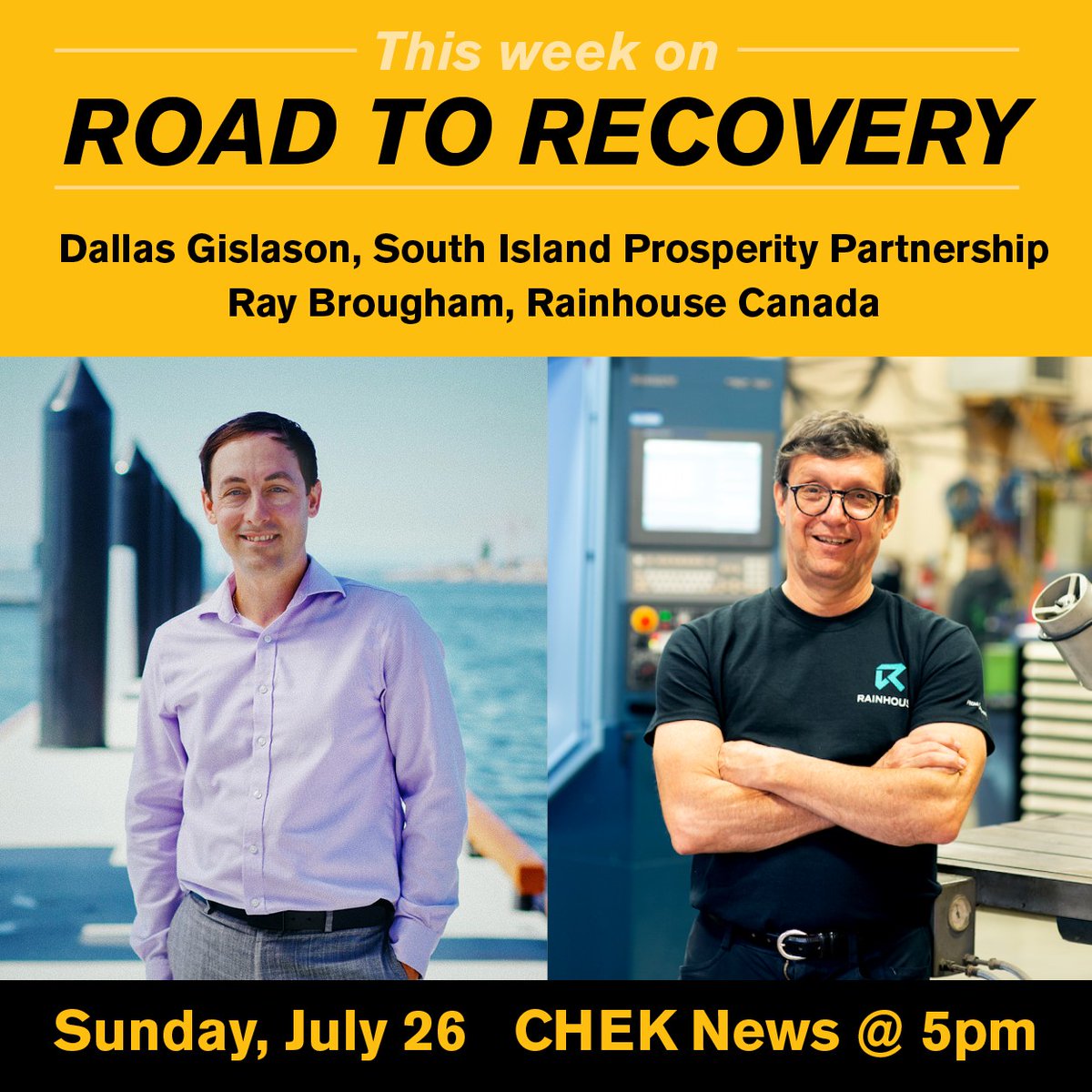 Douglasmagazine's tweet photo. This week on Road to Recovery @DallasGislason of @SIProsperity &amp; Ray Brougham of @RainhouseCanada discuss how the manufacturing industry can future-proof the Island from supply shortages. Watch Sunday, July 26 on @CHEK_News at 5. Series details here: https://t.co/G1drZKtVBs https://t.co/5GuFrVn8k5