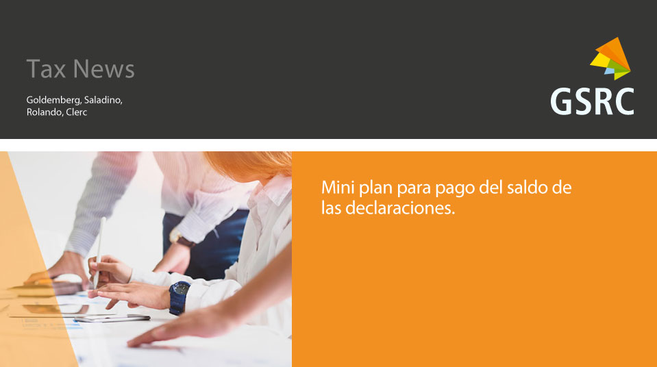GSRCArgentina's tweet photo. RG 4768/2020: Se podrá acceder al Mini plan para el pago del saldo de las declaraciones juradas de 2019 de ganancias, bienes personales e impuesto cedular hasta el 30 de septiembre 2020.

Más info https://t.co/daRxz42HQI

@AFIPcomunica #BoletinOficial https://t.co/YmLUpwDsj4