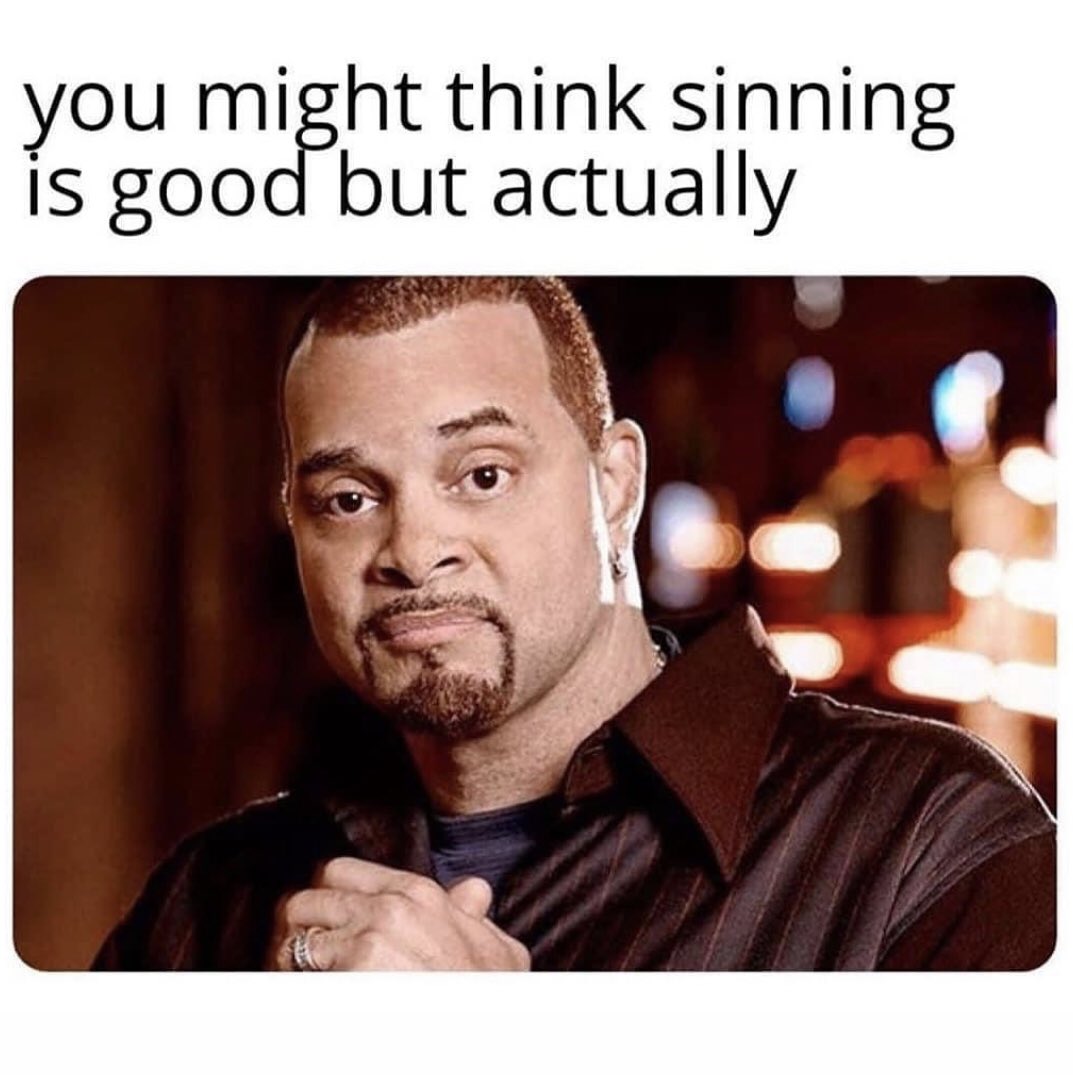 Fill in the blank😂

Sin is _______.