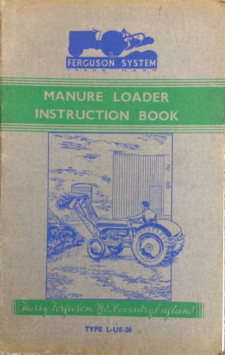 TractorFerguson's tweet photo. Here's another look back in time to an era when even the Ferguson System Manure Loader had its own artist drawn cover to the instruction book. #tractor #vintagetractor #oldtimefarming #fofh https://t.co/ePsW07Z02Y