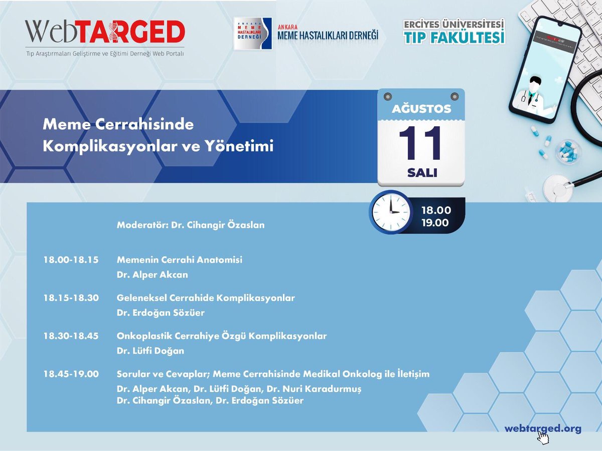 “Meme Cerrahisinde Komplikasyonlar ve Yönetimi” 11/08/2020 saat 18.00-19.00 gerçekleştirilecektir.
