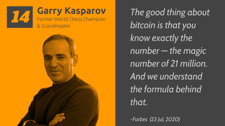 14/ Considered the greatest chess player of all time, Garry Kasparov sees Bitcoin and as 'inevitable'.'I think it’s a natural response of technology to help the public regain the control that has been gradually lost to outside institutions.'