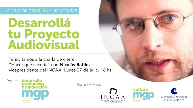Si estás inscripto en el ciclo "Desarrolla tu Proyecto Audiovisual", no te pierdas la charla de cierre a cargo de Nicolás Batlle, el próximo lunes 27 a las 18:00 hs
Si aún no te inscribiste, hacelo aquí eventbrite.com.ar/e/desarrolla-t…