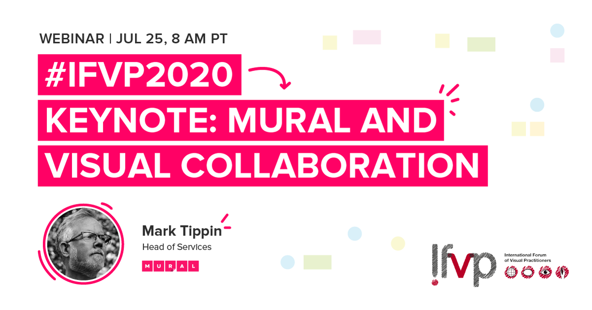 Mural's tweet photo. TOMORROW (July 25) is day 2 of #IFVP2020 ✨. 

Hear @marktippin's keynote on how the visual practitioner is needed now more than ever in our #VUCA world.

Here: 👉 https://t.co/gOb3duQGJj 👇

We have 4 free passes to giveaway 🎉 — First four to comment below get them! https://t.co/JtG0TBreZi
