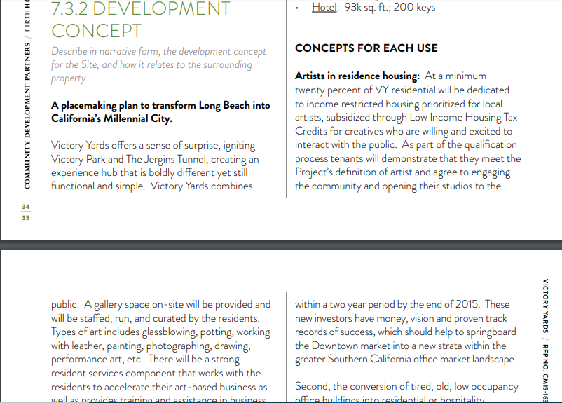 The affordable housing component would have consisted of “28 local Long Beach artist-in-residence lofts ... dedicated to income-restricted housing prioritized for local artists, subsidized through Low-Income Housing Tax Credits.”