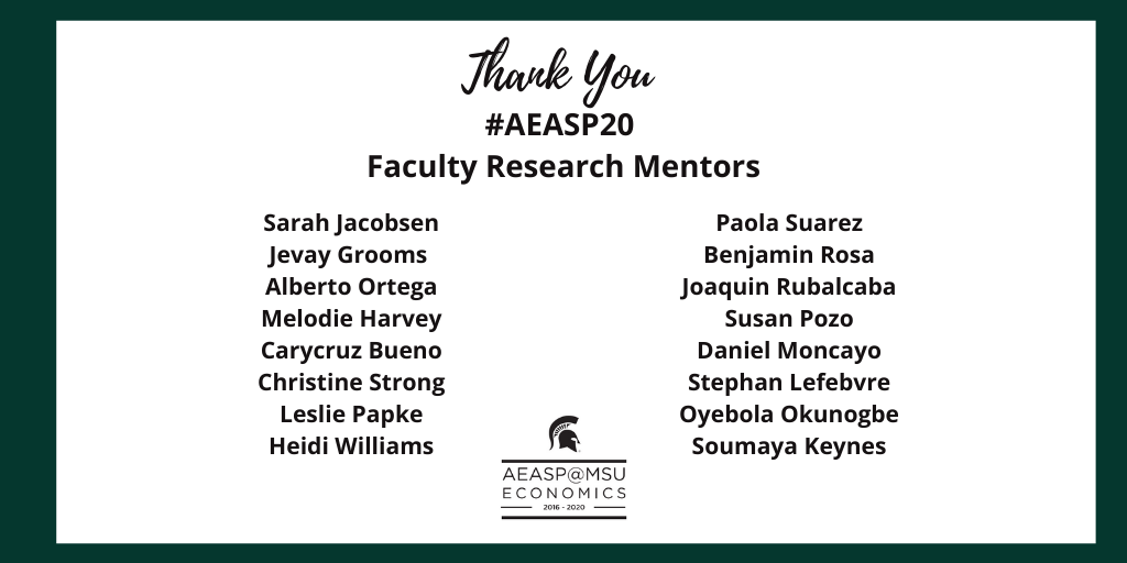 AEASPmsu's tweet photo. A big thank you for their participation in the AEA Summer Program Research Festival today. #AEASP20 #SummerOfEcon @michiganstateu @MSU_SocSci #FutureEconomists #Welooklikeeconomists @jevaygrooms @berto_econ @CarycruzBueno @C_O_Strong @LefebvreEcon @oyebolaoo @SoumayaKeynes https://t.co/HJAuICG6UC