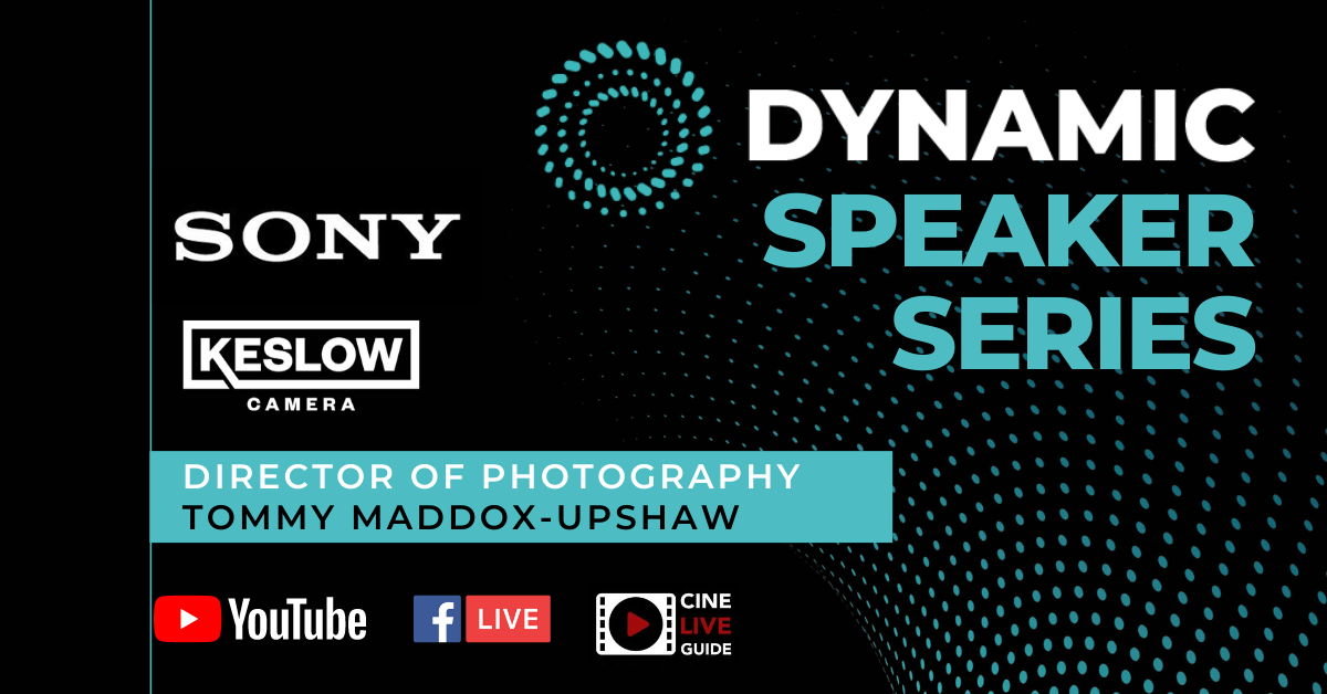 Special guest @maddox_dp joins us along with some of our friends from @SonyProUSA and @keslowcamera!

Join us LIVE on Thursday 7/30 at 11:30am PDT for a discussion and Q&A with the audience.  🎥🎬 #peoplewetrust #thinkdynamic #sony #tommymaddoxupshaw #keslowcamera #cineliveguide