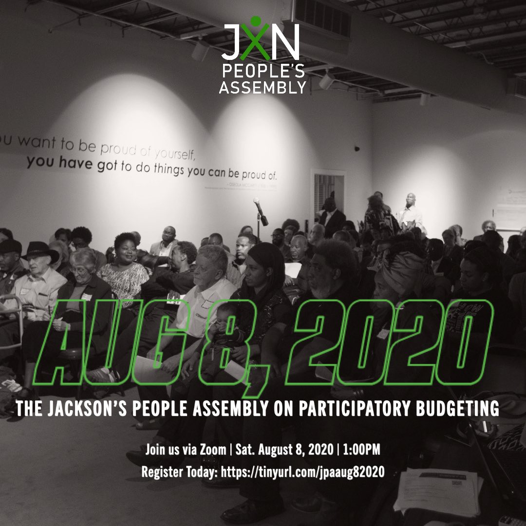 Join us SATURDAY, August 8th at 1:00 PM for a very important Virtual Jackson People's Assembly. We will take a look at the City Budget. We will talk about, water, roads, youth services, housing, jobs and so much more.

Register Here: tinyurl.com/jpaaug