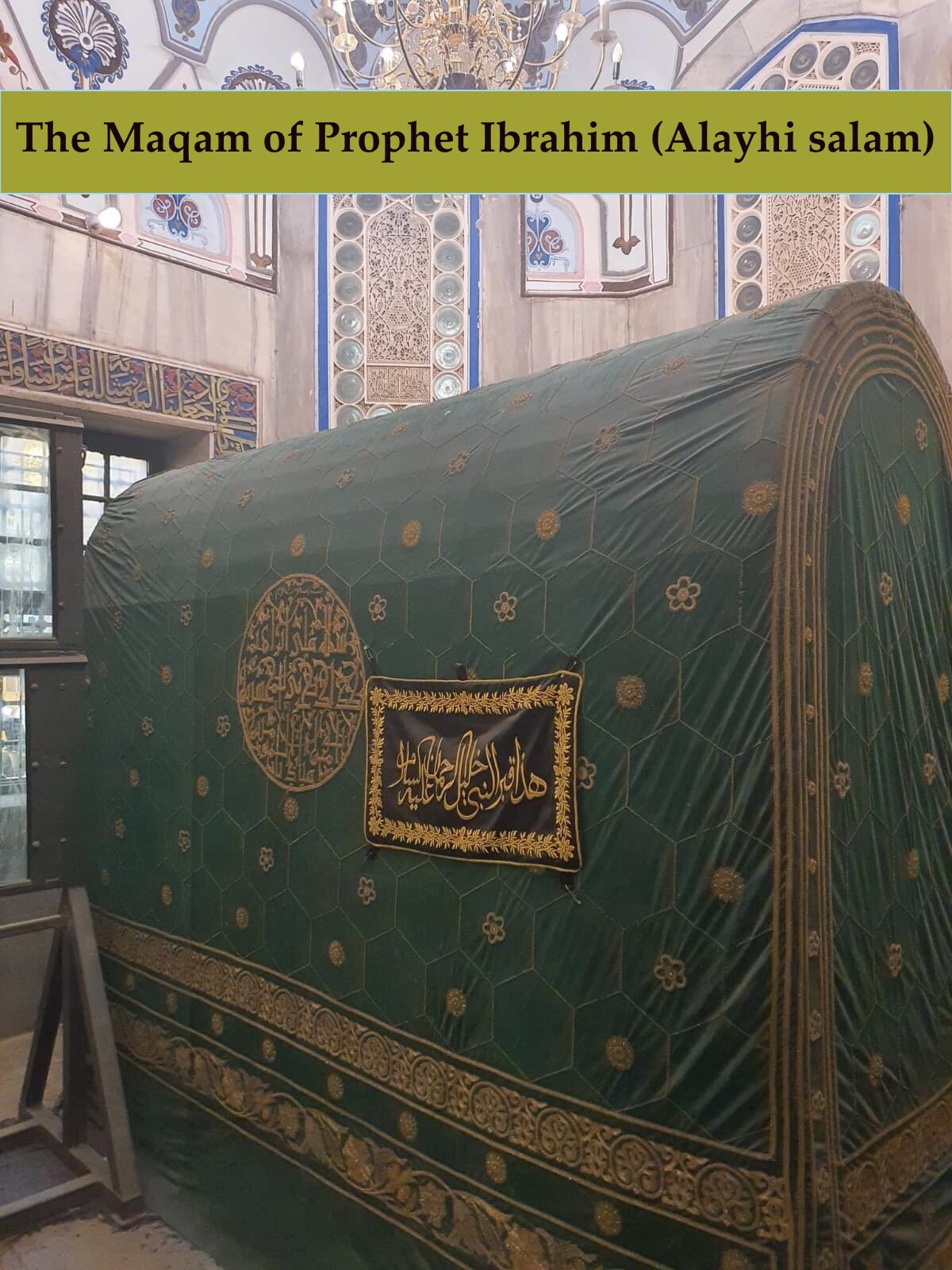 Sufi World on X: "This is a beautiful photo of Prophet Ibrahim's Maqam. He  is the Prophet who physically resembles Sayyiduna Muhammad the most ﷺ. The  scholars have said that it was